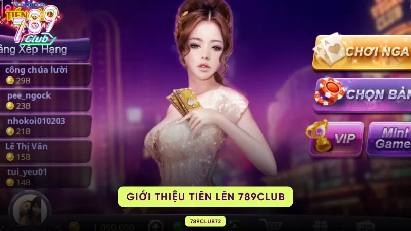 giới thiệu chi tiết game bài tiến lên